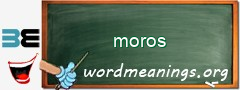 WordMeaning blackboard for moros